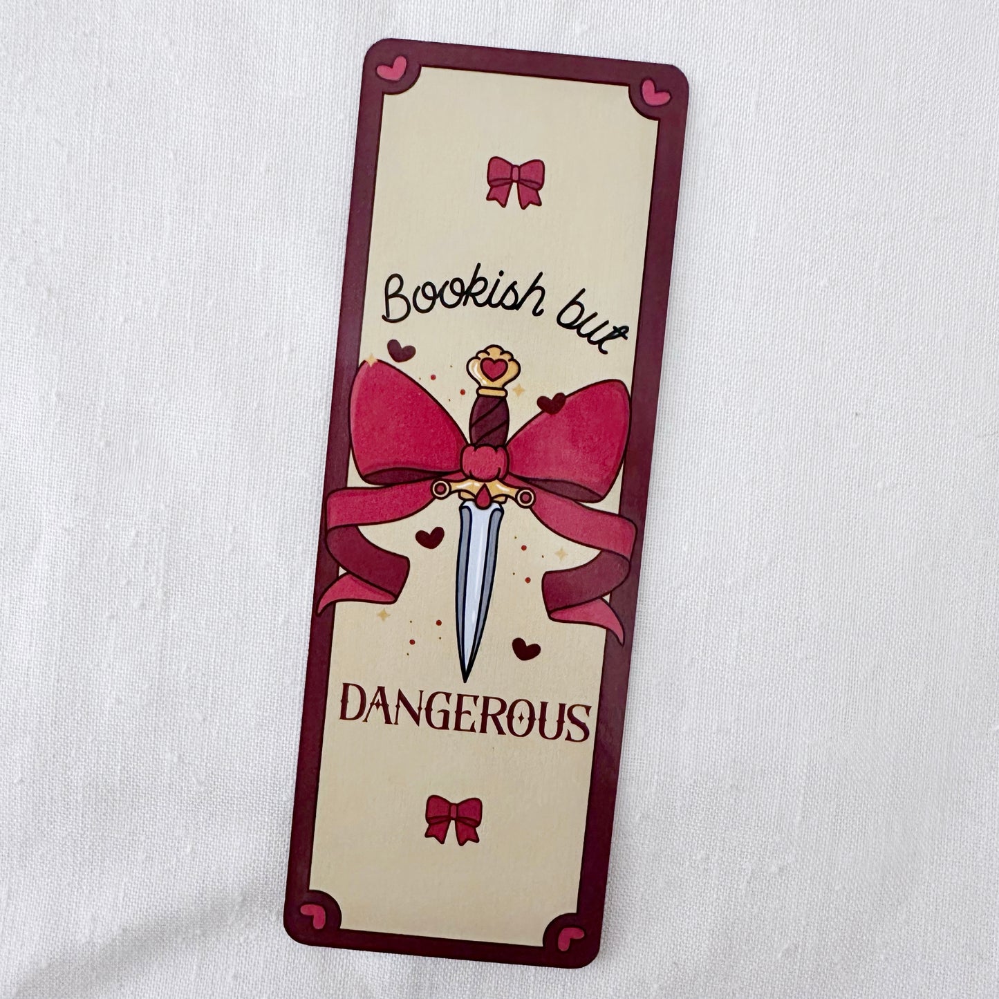 Bookish But Dangerous Bookmark