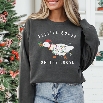 Festive Goose On The Loose Comfort Colors Sweatshirt