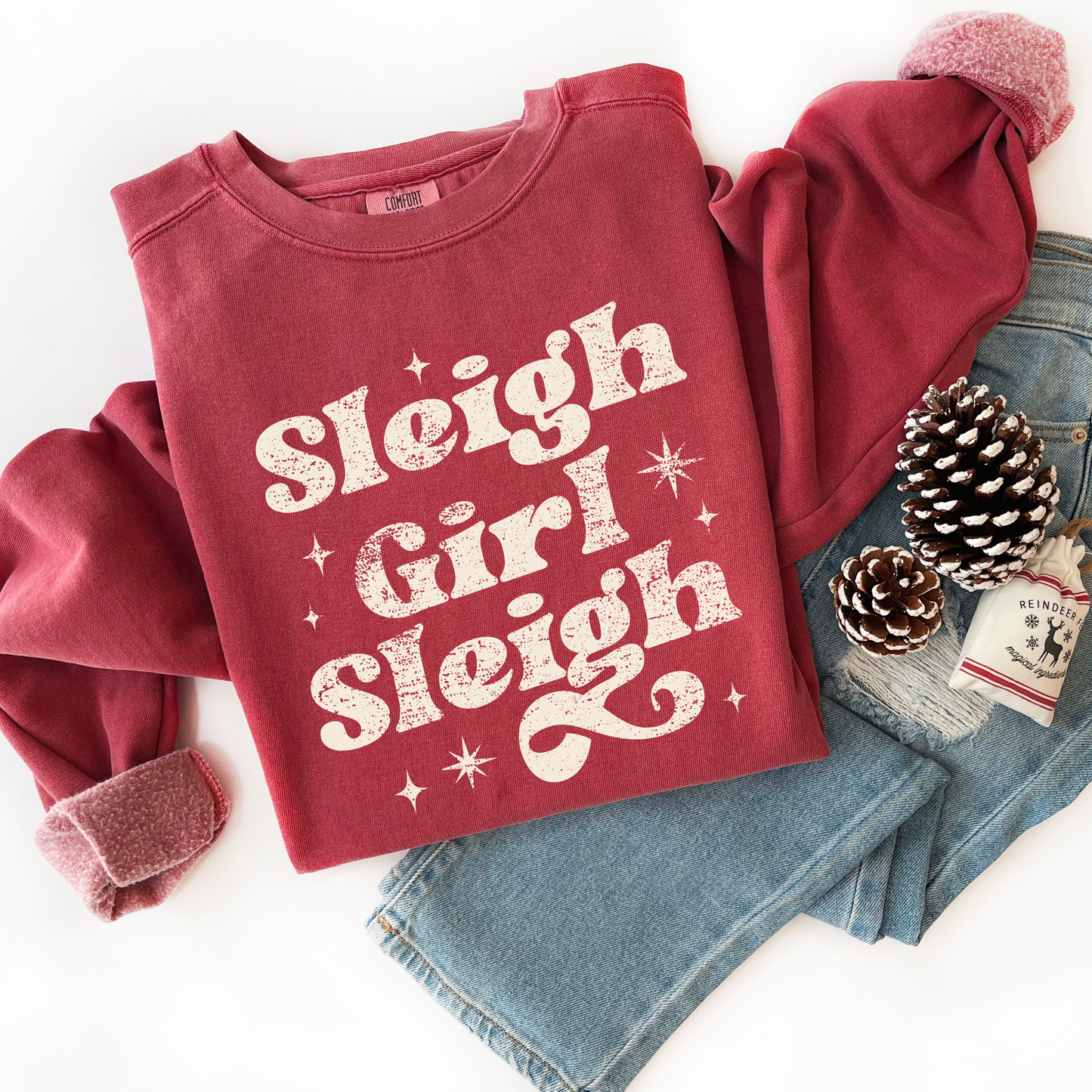 Sleigh Girl Sleigh Comfort Colors Sweatshirt