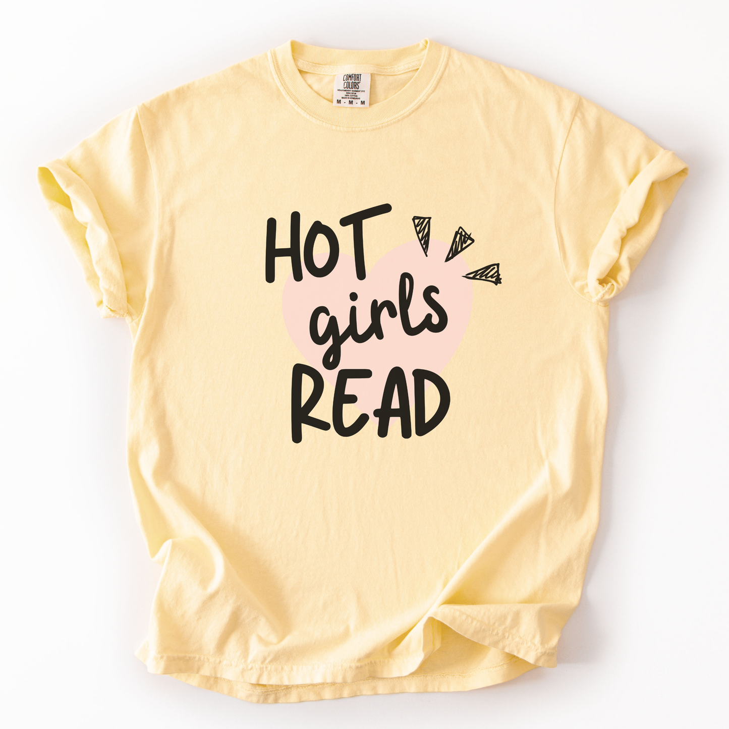 Hot Girls Read Comfort Colors® T-Shirt