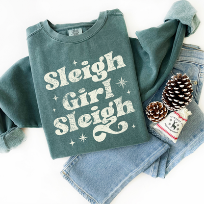 Sleigh Girl Sleigh Comfort Colors Sweatshirt