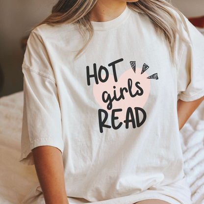 Hot Girls Read Comfort Colors® T-Shirt