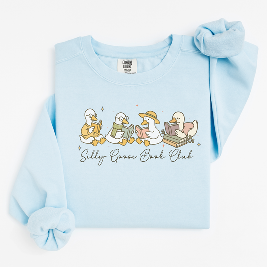 Reading Silly Goose Comfort Colors® Sweatshirt