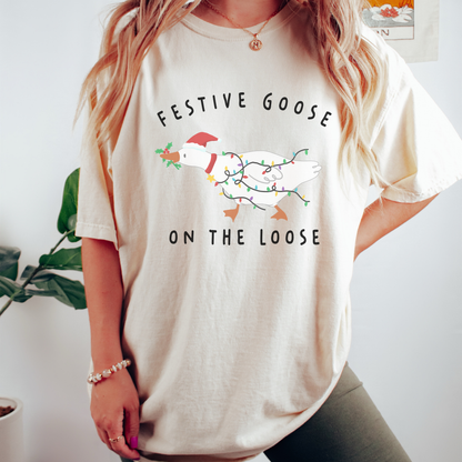 Festive Goose On The Loose Comfort Colors T-Shirt