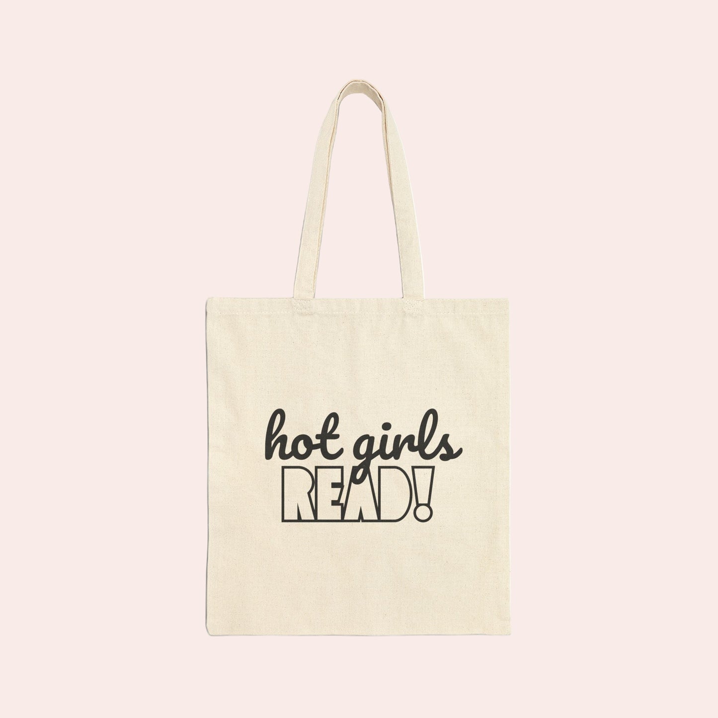 Hot Girls Read Canvas Tote Bag
