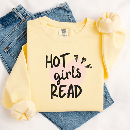 Hot Girls Read Comfort Colors® Sweatshirt