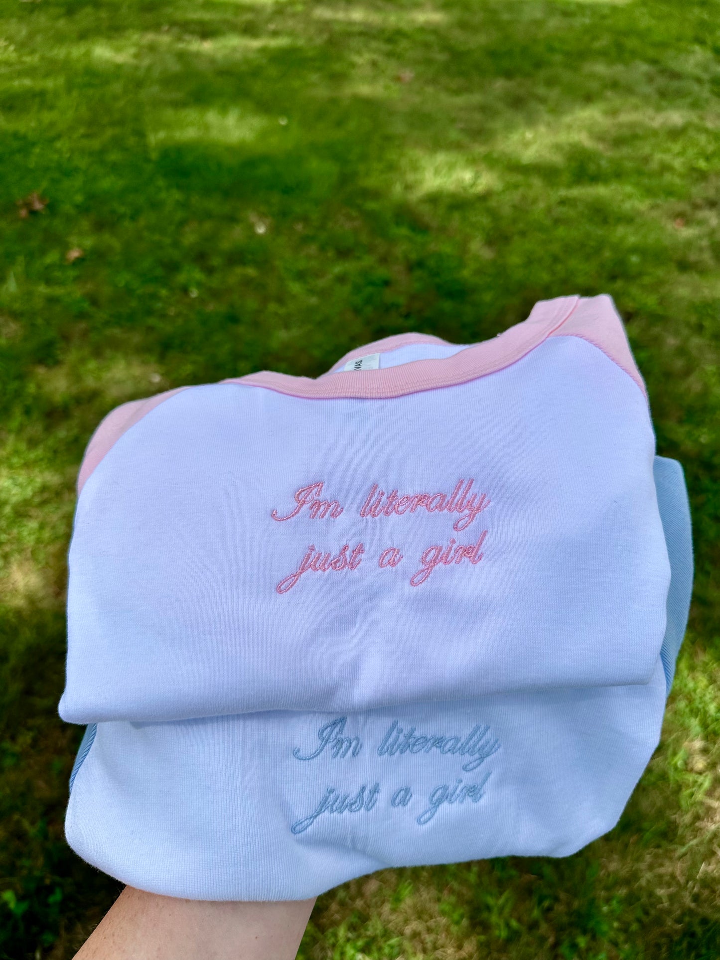 I'm Literally Just A Girl Embroidered Cropped Raglan Baby Tee